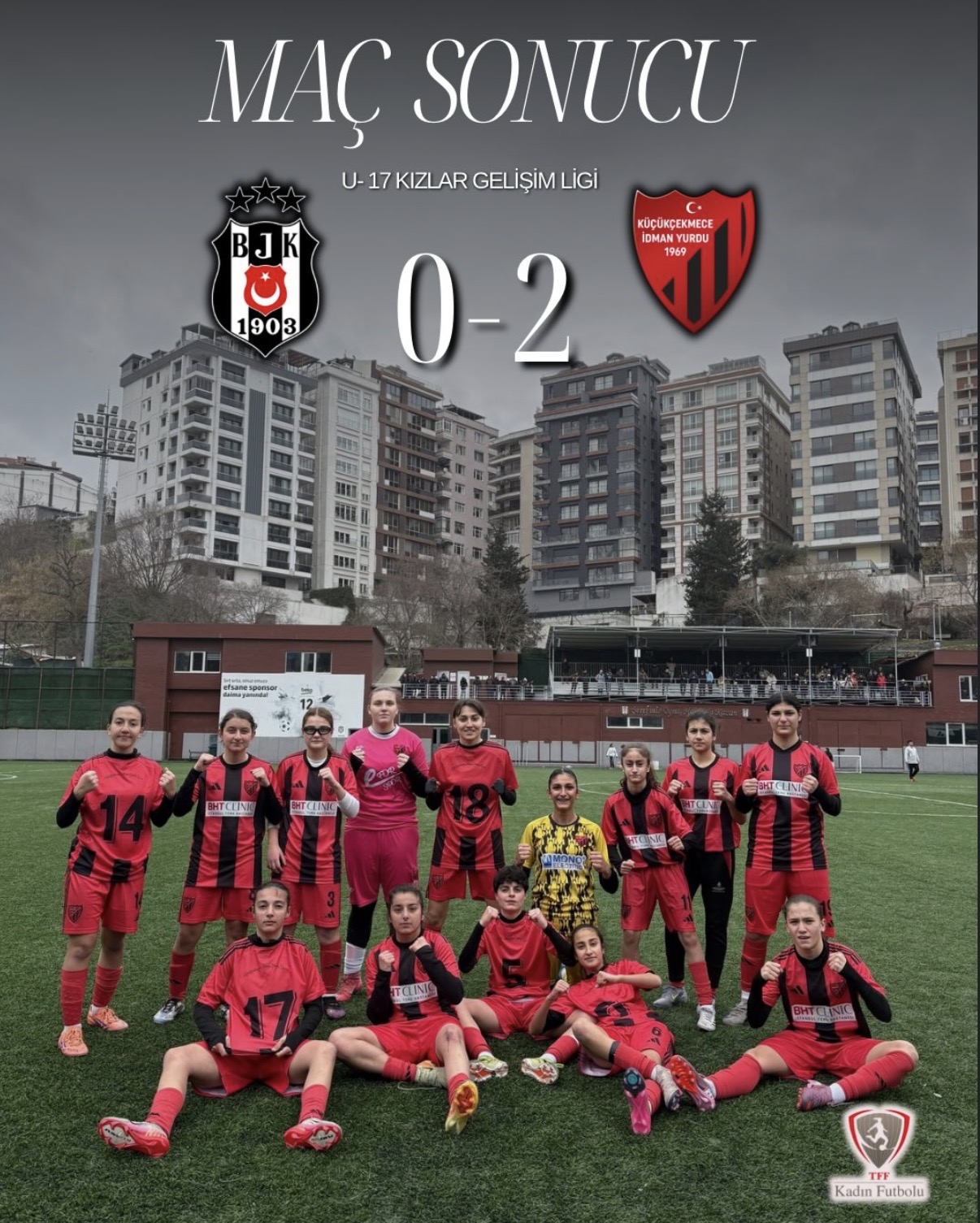 U-17 Kız Futbol Takımımız,BEŞİKTAŞ U17 KIZ TAKIMINI YENDİ